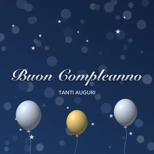 Sfondo blu notte con stelle e palloncini argento e oro, scritta Buon Compleanno argentata